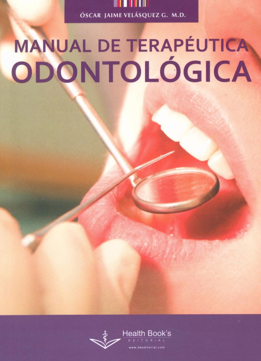 Manual De Terapéutica Odontologica