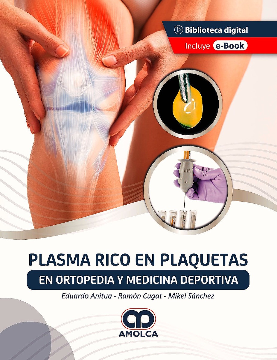 Plasma Rico en Plaquetas en Ortopedia y Medicina Deportiva