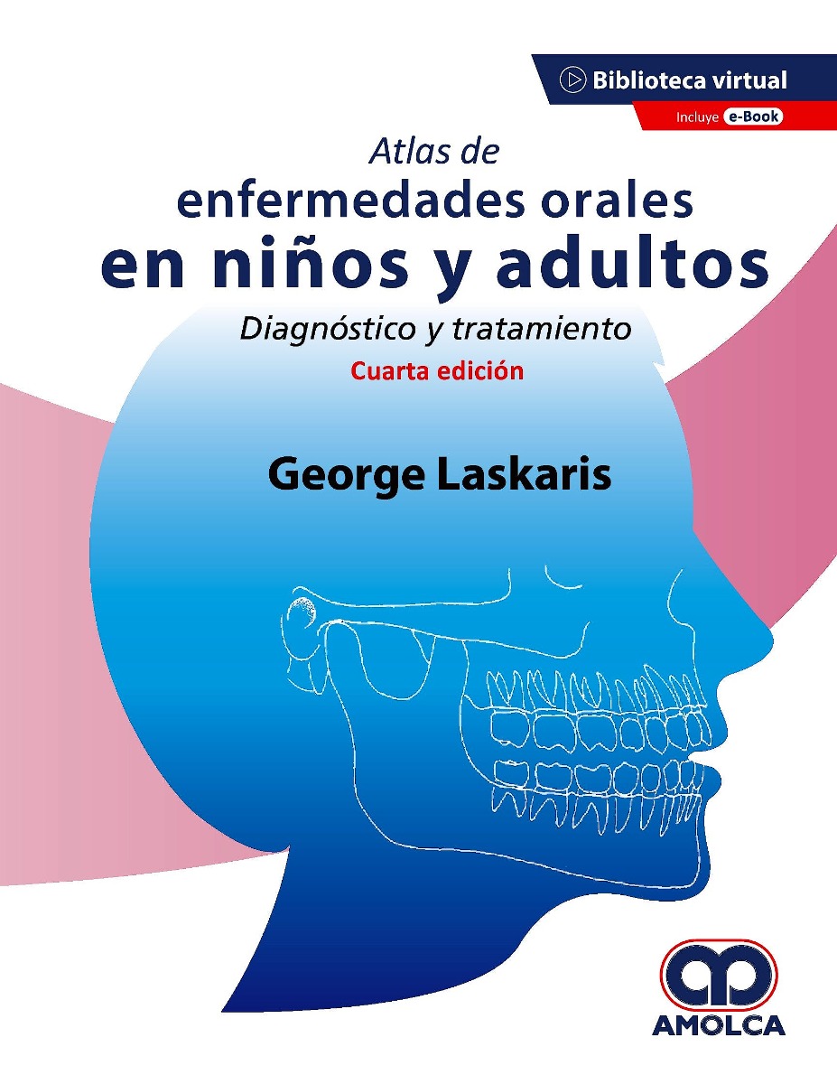 Atlas de Enfermedades Orales en Niños y Adultos