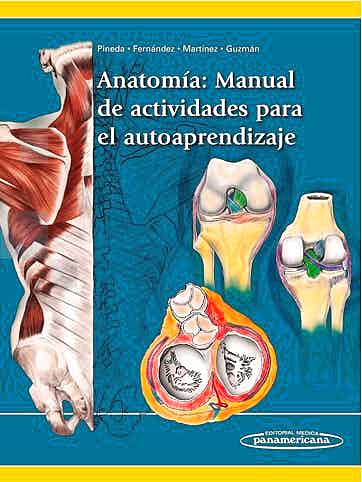 Anatomía: Manual De Actividades Para El Autoaprendizaje
