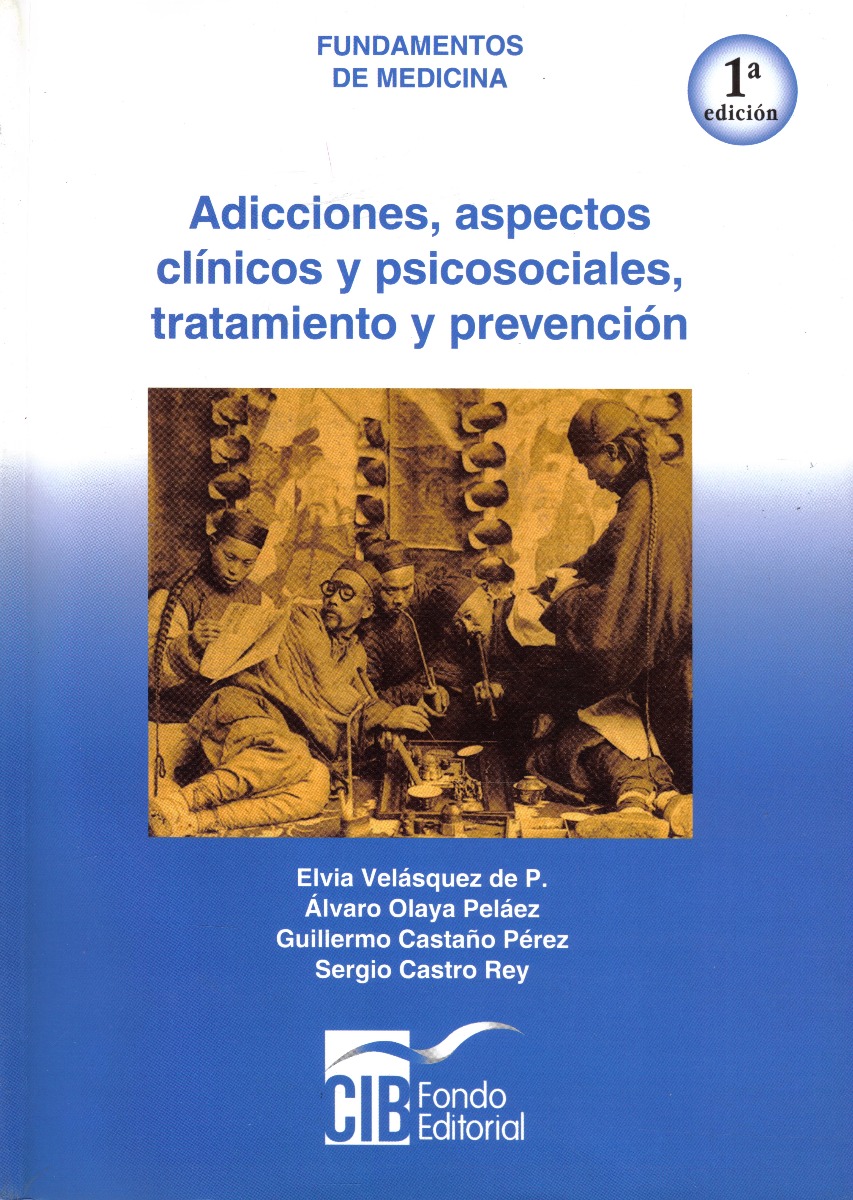 Adicciones, Aspectos Clínicos,