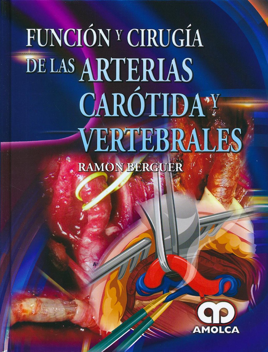 Función y Cirugía de las Arterias Carótida y Vertebrales