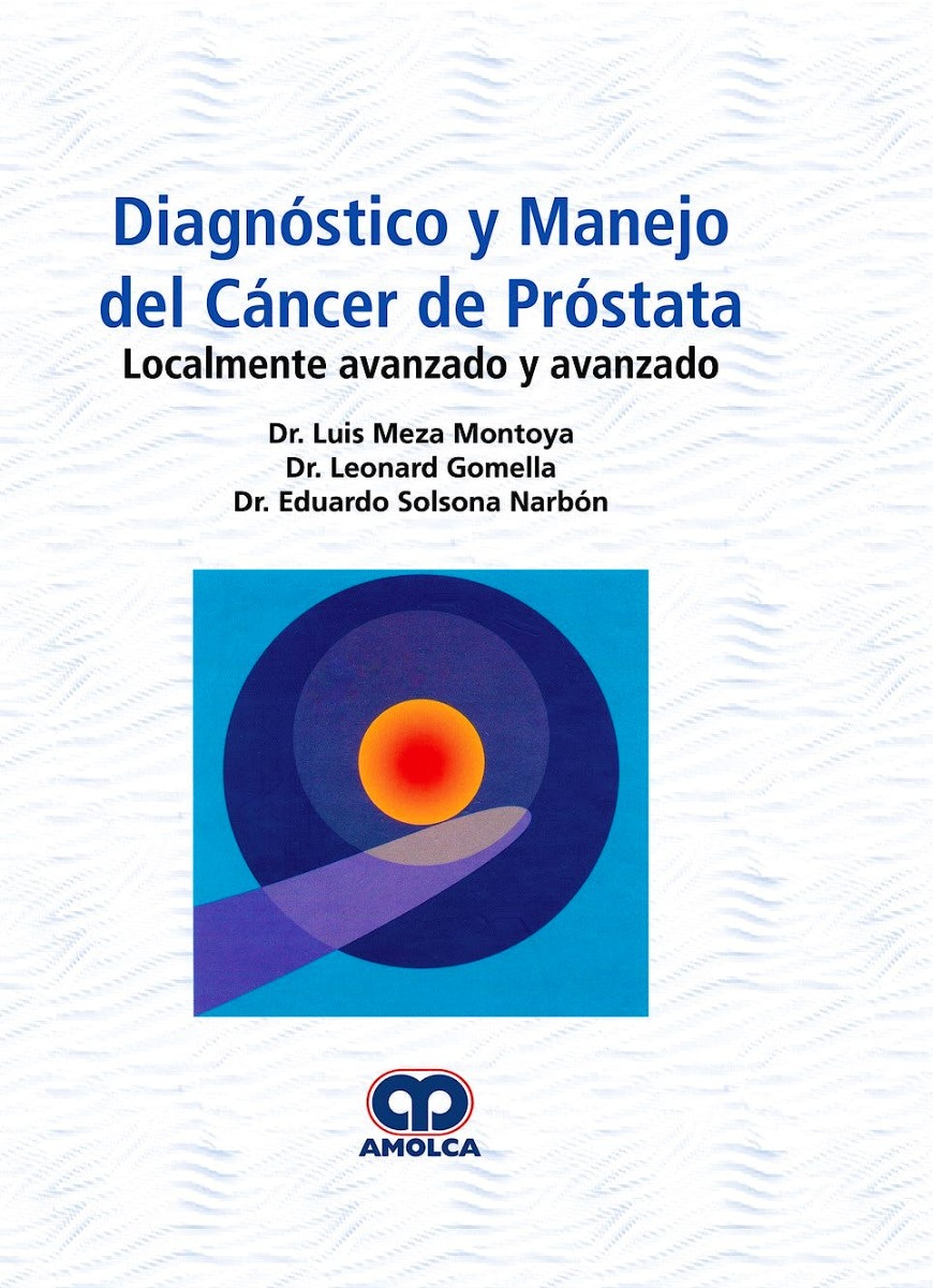 Diagnóstico y Manejo del Cáncer de Próstata