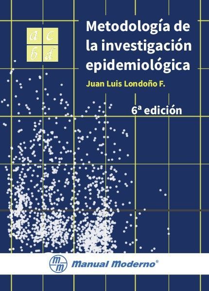 Metodología De La Investigación Epidemiológica