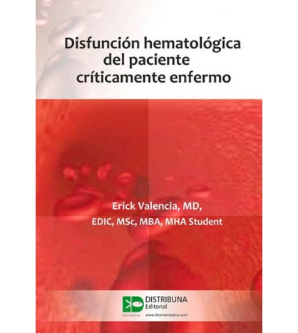 Disfunción Hematológica Del Paciente Críticamente Enfermo