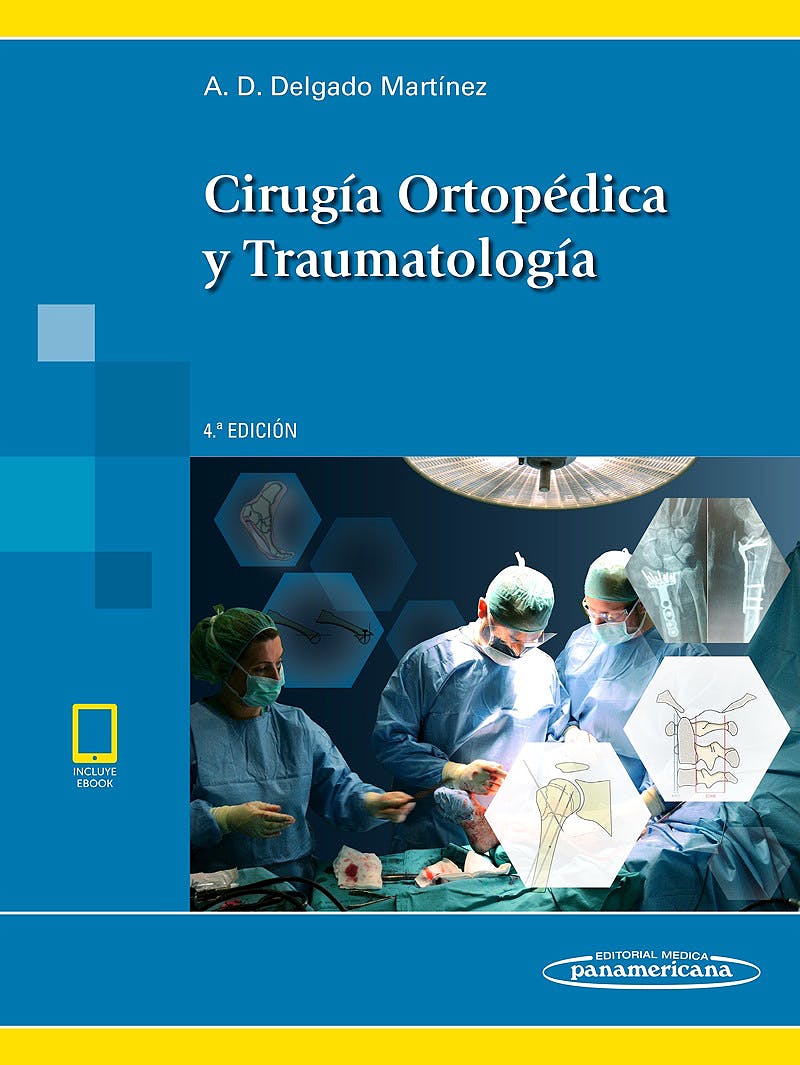 Cirugía Ortopédica Y Traumatología Incluye Ebook