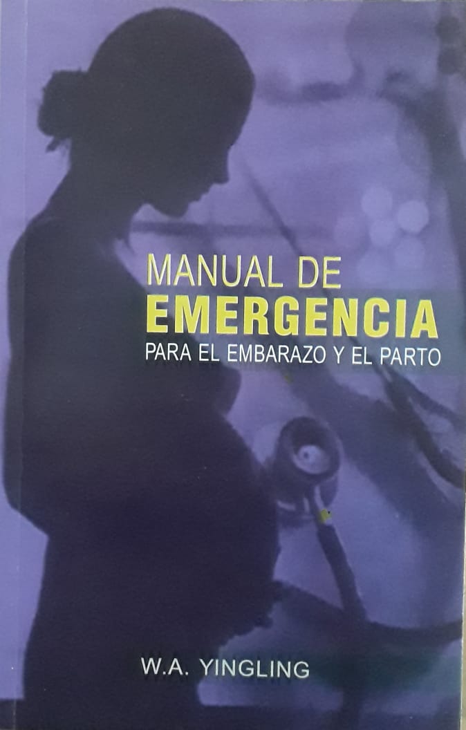 Manual De Emergencia Para El Embarazo Y El Parto
