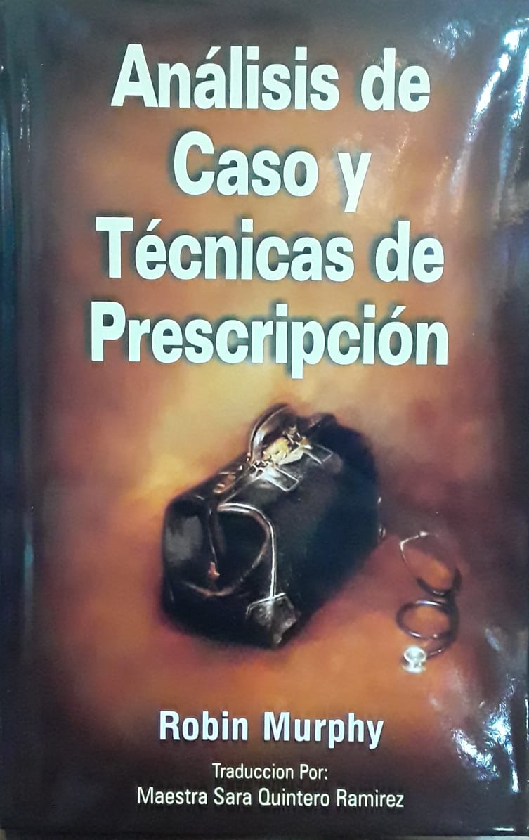 Análisis De Caso Y Técnicas De Prescripción