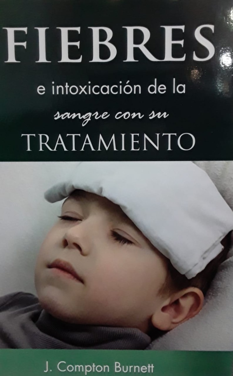 Fiebres E Intoxicacion De La Sangre Con Su Tratamiento