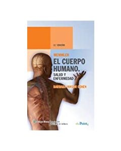 Memmler El Cuerpo Humano, Salud Y Enfermedad