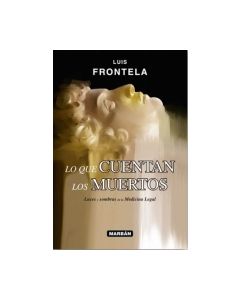Lo Que Cuenta Los Muertos