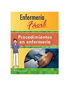 Enfermería Fácil. Procedimientos En Enfermería