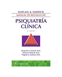 Kaplan Y Sadock Manual De Bolsillo De Psiquiatría Clínica .