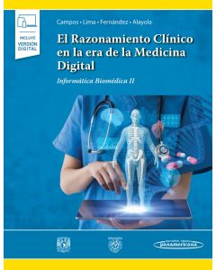El Razonamiento Clínico En La Era De La Medicina Digital