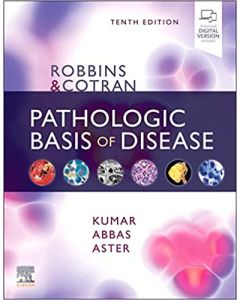 Robbins & Cotran Pathologic Basis Of Disease 10 Ed