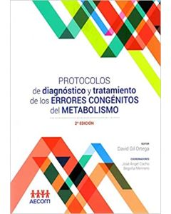 Protocolos De Diagnóstico Y Tratamiento De Los Errores Congénitos Del Metabolismo
