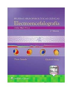 Pruebas Neurofisiológicas Clínicas. Electroencefalografía .