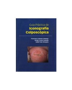 Guía Práctica De Iconografía Colposcopía