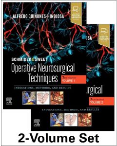 Schmidek And Sweet: Operative Neurosurgical Techniques 2-Volume Set, 7Th Edition