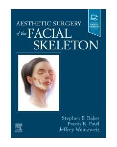 Aesthetic Surgery Of The Facial Skeleton, 1St Edition