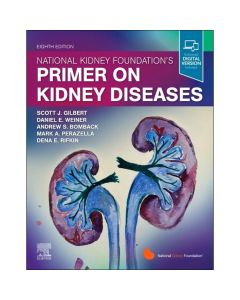 National Kidney Foundation Primer On Kidney Diseases, 8Th Edition