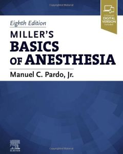 MILLER's Basics of Anesthesia