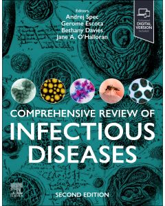 Comprehensive Review of Infectious Diseases