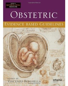 Obstetric And Maternal-Fetal Evidence-Based Guidelines
