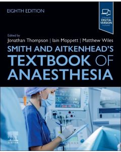 SMITH and AITKENHEAD's Textbook of Anaesthesia