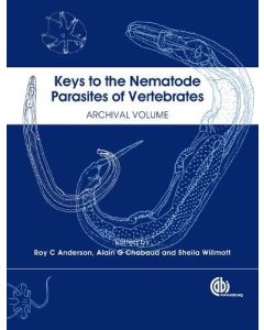Keys to the Nematode Parasites of Vertebrates