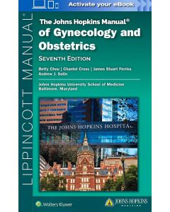 The JOHN HOPKINS Manual of Gynecology and Obstetrics