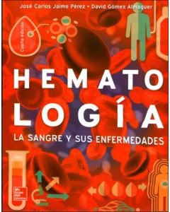 Hematología. La Sangre Y Sus Enfermedades