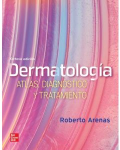 Dermatología. Atlas, Diagnóstico y Tratamiento