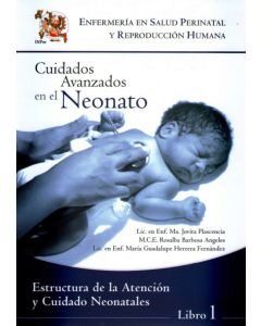 Enfermería en salud perinatal y reproducción humana: Estructura de la atención y