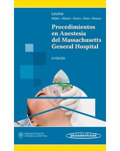Procedimientos En Anestesia Del Massachusetts General Hospital