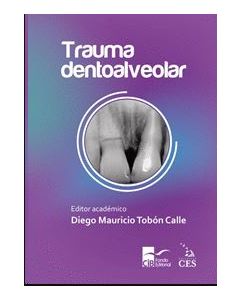 Trauma Dentoalveolar, 1A. Ed. (2021)