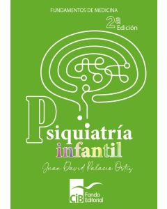 Psiquiatría Infantil, 2 Ed. (2022)