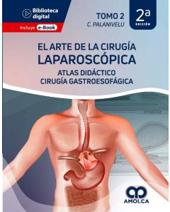 El Arte de la Cirugía Laparoscópica Tomo 2