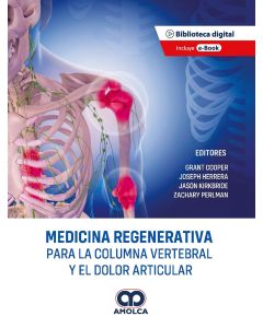 Medicina Regenerativa para la Columna Vertebral y el Dolor Articular