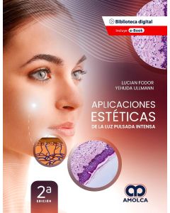 Aplicaciones Estéticas de la Luz Pulsada Intensa