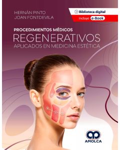 Procedimientos Médicos Regenerativos Aplicados en Medicina Estética