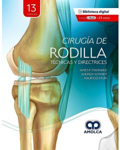 Cirugía de Rodilla. Técnicas y Directrices