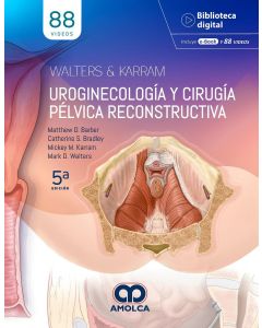 Uroginecología y Cirugía Pélvica Reconstructiva.