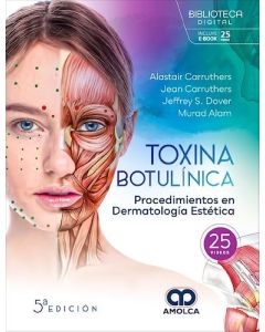 Toxina Botulínica. Procedimientos en Dermatología Estética