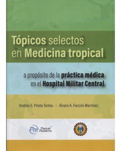 Tópicos selectos en Medicina tropical