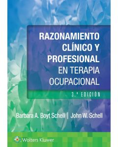 Razonamiento Clínico y Profesional en Terapia Ocupacional