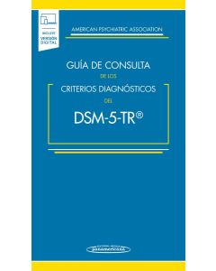 Guía de Consulta de los Criterios Diagnósticos del DSM-5-TR®