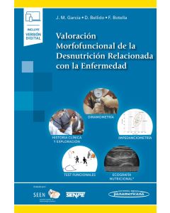 Valoración Morfofuncional de la Desnutrición Relacionada con la Enfermedad