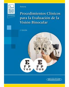 Procedimientos Clínicos para la Evaluación de la Visión Binocular