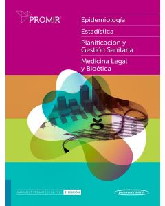 PROMIR Epidemiología, Estadística, Planificación , Gestión Sanitaria, Medicina Legal y Bioética 2024-2025